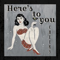 Here's to You Framed Print