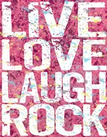 Live Love Laugh Rock Framed Print