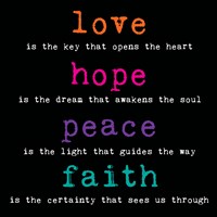 Love Hope Peace Faith 3 by Louise Carey - various sizes