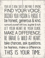 Your Life is Now 8 Framed Print