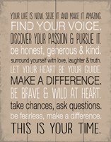 Your Life is Now 9 Framed Print