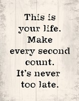 Make Every Second Count Fine Art Print