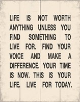 Life is not Worth Anything 1 by Louise Carey - various sizes