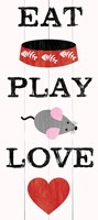 Eat Play Love - Cat 2 Fine Art Print