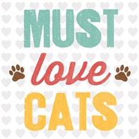 Must Love Cats Fine Art Print