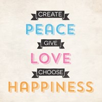 Peace Love Happiness Fine Art Print