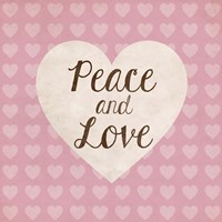 Peace and Love Fine Art Print