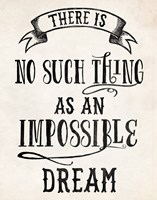 Impossible Dream Fine Art Print