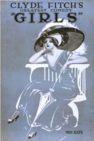 Clyde Fitch's Greatest Comedy, ""Girls"" Miss Kate Fine Art Print