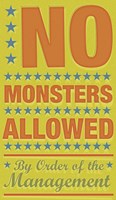 No Monsters Allowed Framed Print