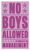 No Boys Allowed Framed Print