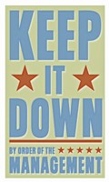 Keep It Down Fine Art Print