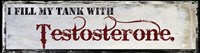 Testosterone Fine Art Print