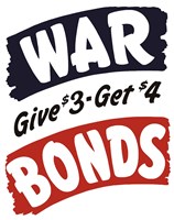 World War II Bonds Fine Art Print
