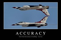 Accuracy: Inspirational Quote and Motivational Poster Fine Art Print