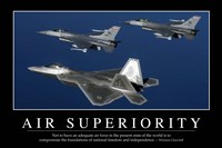 Air Superiority: Inspirational Quote and Motivational Poster Fine Art Print