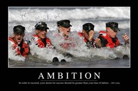 Ambition: Inspirational Quote and Motivational Poster Fine Art Print