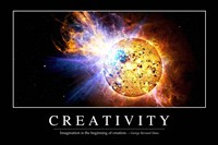 Creativity: Inspirational Quote and Motivational Poster Fine Art Print