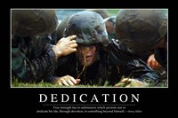 Dedication: Inspirational Quote and Motivational Poster Fine Art Print