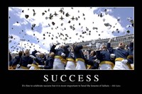 Success: Inspirational Quote and Motivational Poster Fine Art Print