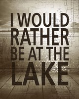 I Would Rather Be At The Lake Framed Print
