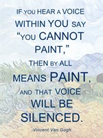 If You Hear a Voice - Van Gogh Quote Fine Art Print