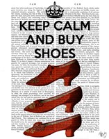 Keep Calm Buy Shoes Fine Art Print