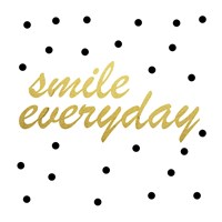 Smile Everyday Fine Art Print