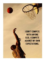 Compete With What You're Capable Of Fine Art Print