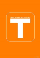 Tweet Me Baby All Day Long Orange Fine Art Print