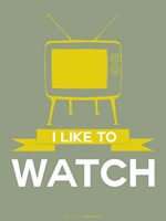 I Like to Watch 1 Fine Art Print