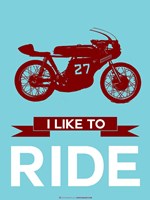 I Like to Ride 10 Fine Art Print