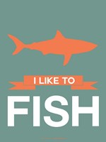 I Like to Fish 1 Fine Art Print