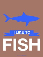 I Like to Fish 3 Fine Art Print