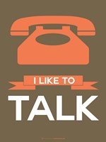 I Like to Talk 1 Fine Art Print