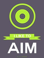 I Like to Aim 3 Fine Art Print