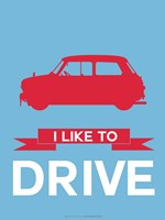 I Like to Drive Mini Cooper 3 Fine Art Print