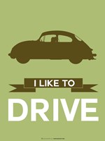 I Like to Drive Porsche 1 Fine Art Print