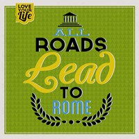 Roads To Rome 1 Fine Art Print