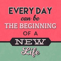 The Beginning of A New Life 1 Fine Art Print