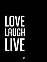 Love Laugh Live Black Fine Art Print
