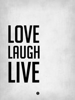 Love Laugh Live Grey Fine Art Print