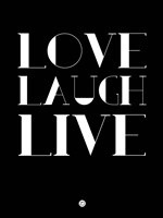 Love Laugh Live 1 Fine Art Print