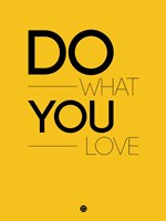 Do What You Love 2 Fine Art Print