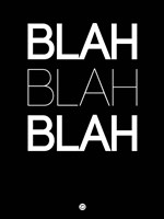 BLAH BLAH BLAH Black Fine Art Print