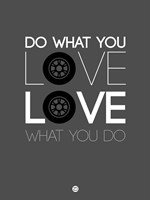 Do What You Love Love What You Do 6 Fine Art Print