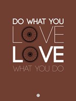 Do What You Love Love What You Do 8 Fine Art Print
