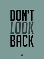 Don't Look Back 1 Fine Art Print