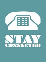 Stay Connected 4 Fine Art Print