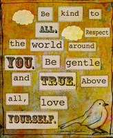 Be Kind To All Fine Art Print